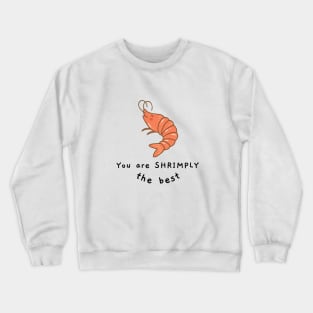 Shrimp Puns - Food Puns Crewneck Sweatshirt